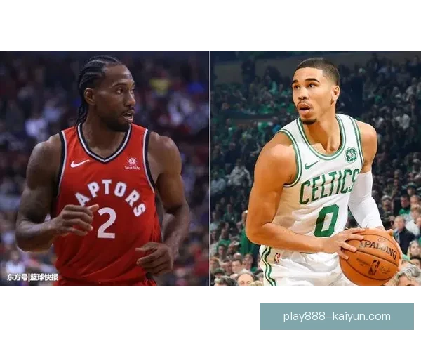 坎特攻防能力持续提升，表现稳健备受期待